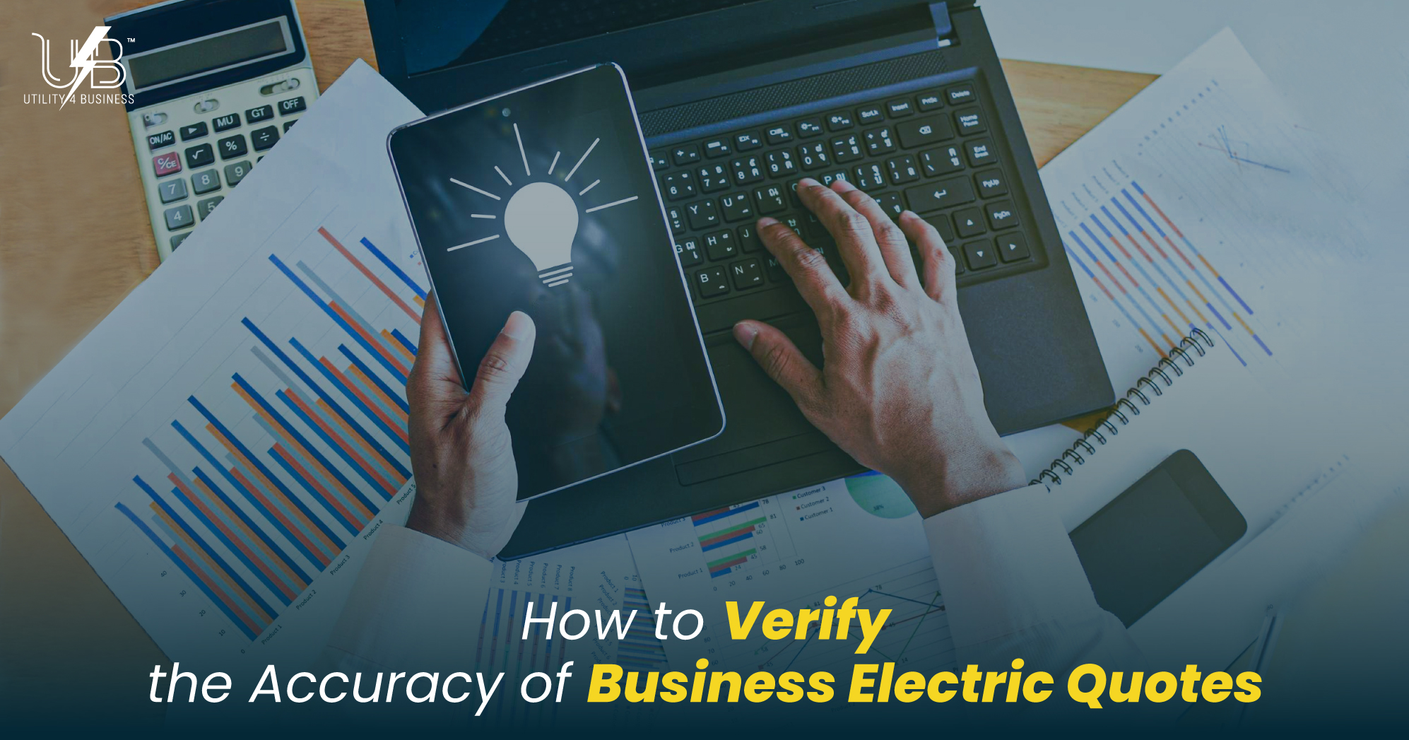 Utility4business guide to verify business electric quotes: check pass-through costs, VAT, CCL, and usage data on laptop