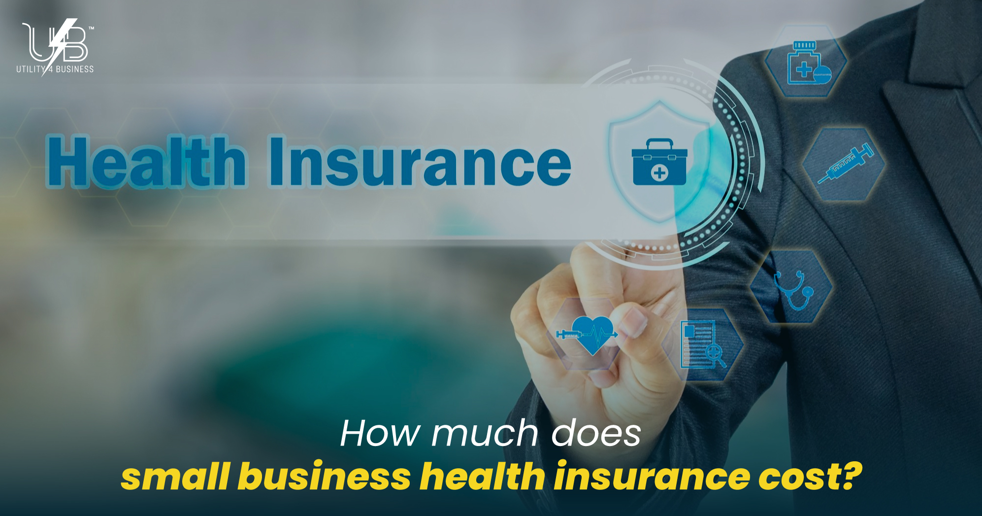 Business professional selecting a digital “Health Insurance” icon, representing small business health insurance costs.