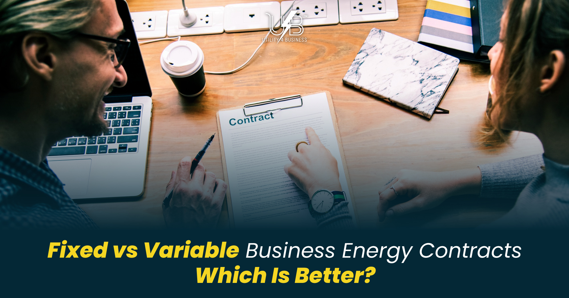 Fixed vs Variable Business Gas and Electricity Agreement
